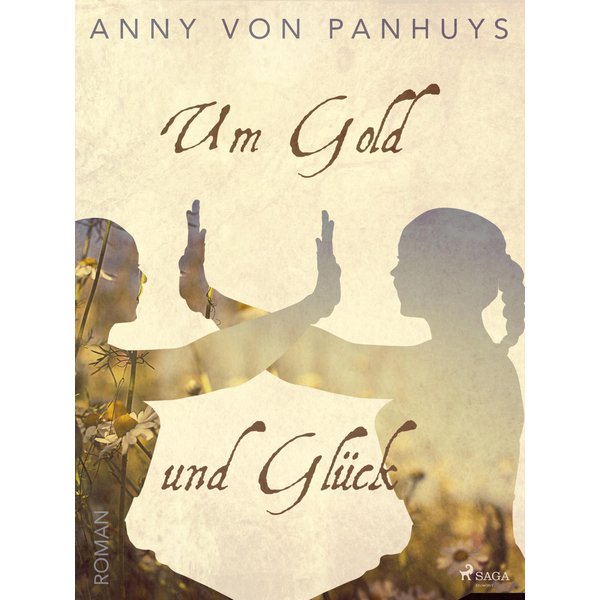 Um Gold und Glück