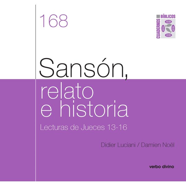 Sansón, relato e historia. Lecturas de Jueces 13-16