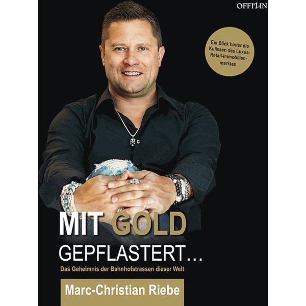 Mit Gold gepflastert - Das Geheimnis der Bahnhofstrassen dieser Welt