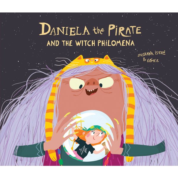 Daniela the Pirate And the Witch Philomena