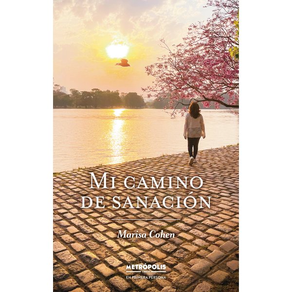 Mi camino de sanación