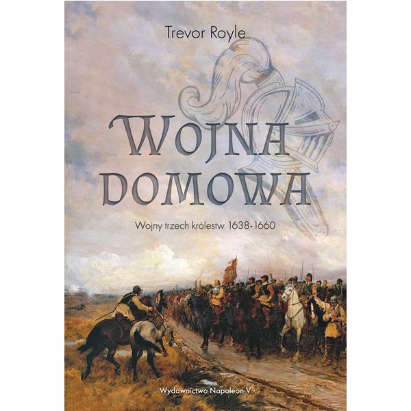 Wojna domowa. Wojny trzech królestw 1638-1660