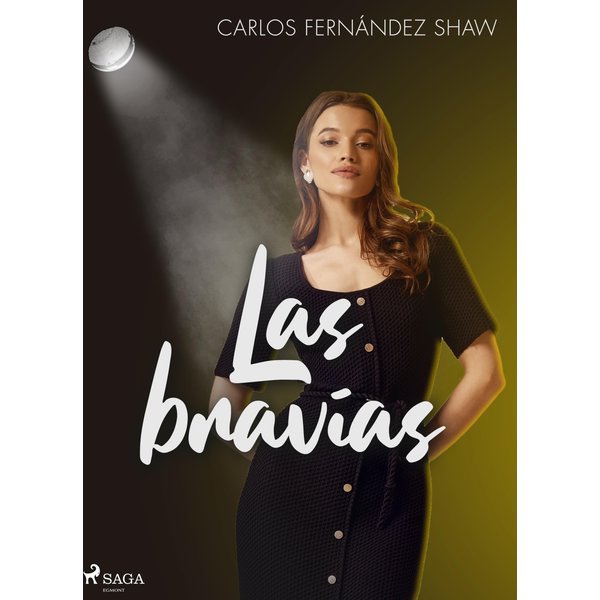 Las bravías