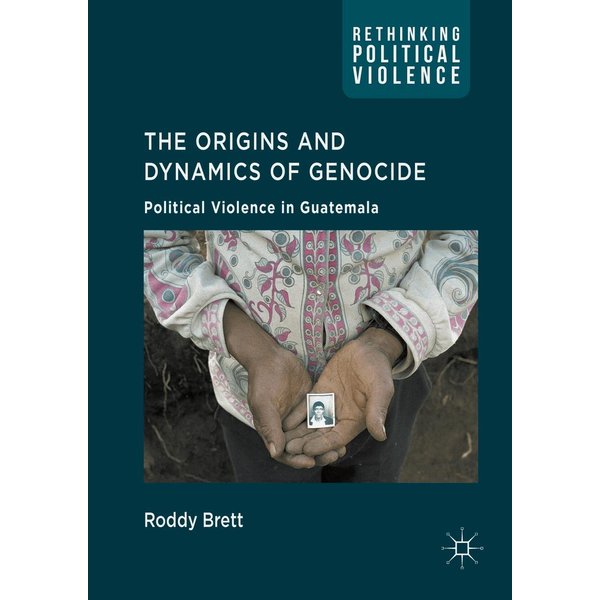 The Origins and Dynamics of Genocide: