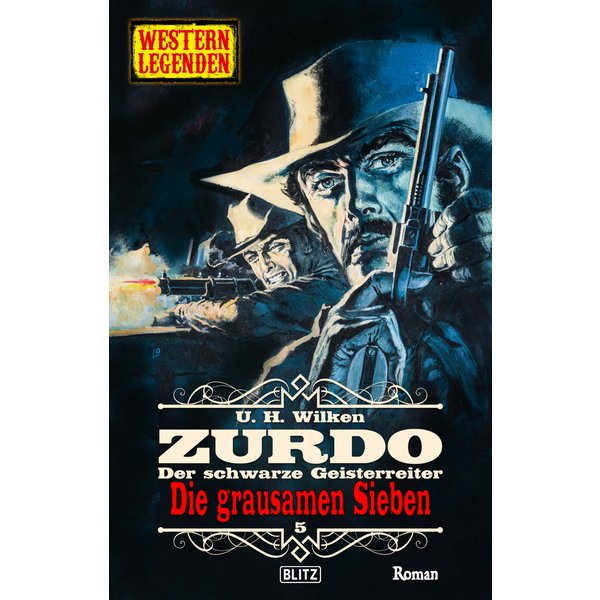 Western Legenden 71: Die grausamen Sieben