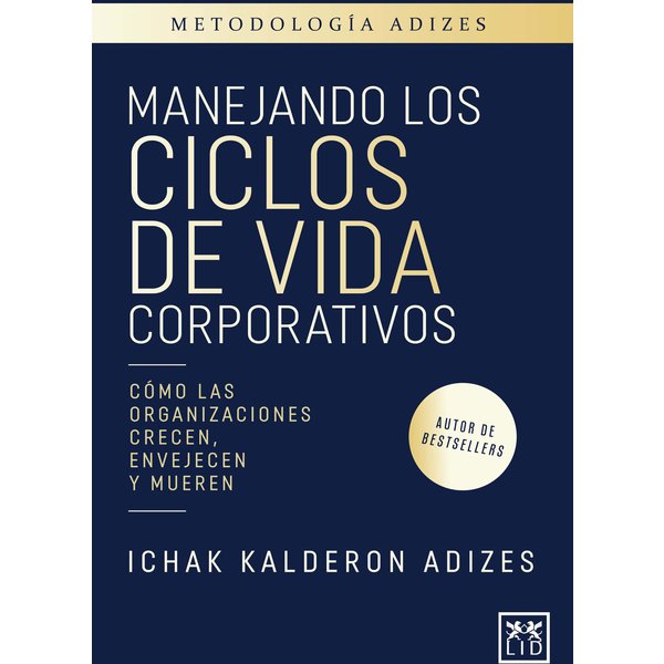 Manejando los ciclos de vida corporativos