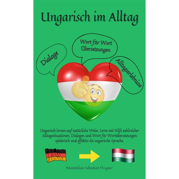 Ungarisch im Alltag