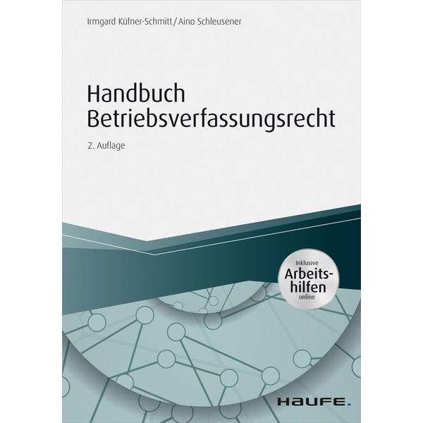 Handbuch Betriebsverfassungsrecht - inkl. Arbeitshilfen online