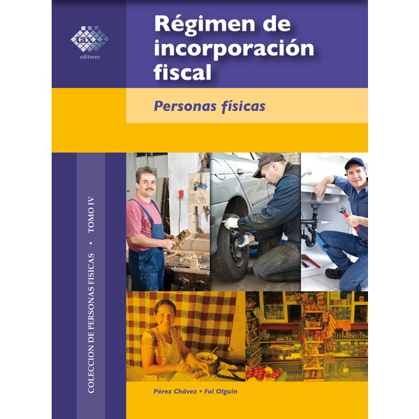 Régimen de incorporación fiscal. 2016