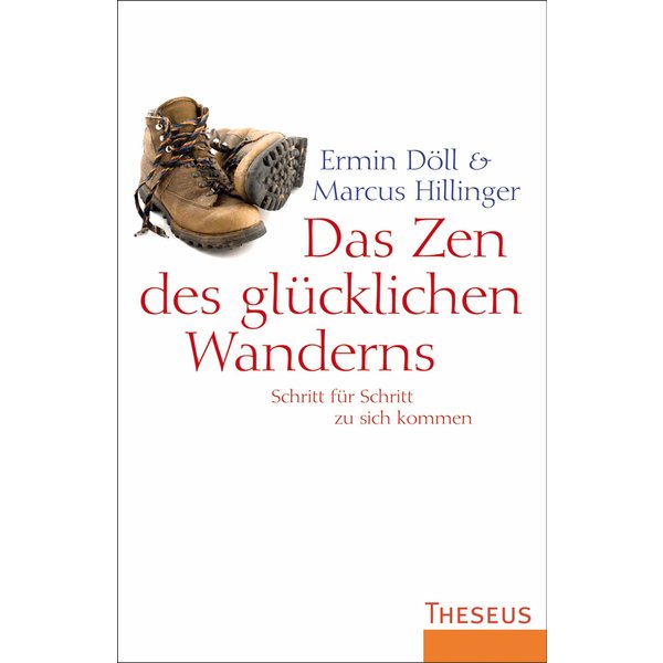 Das Zen des glücklichen Wanderns