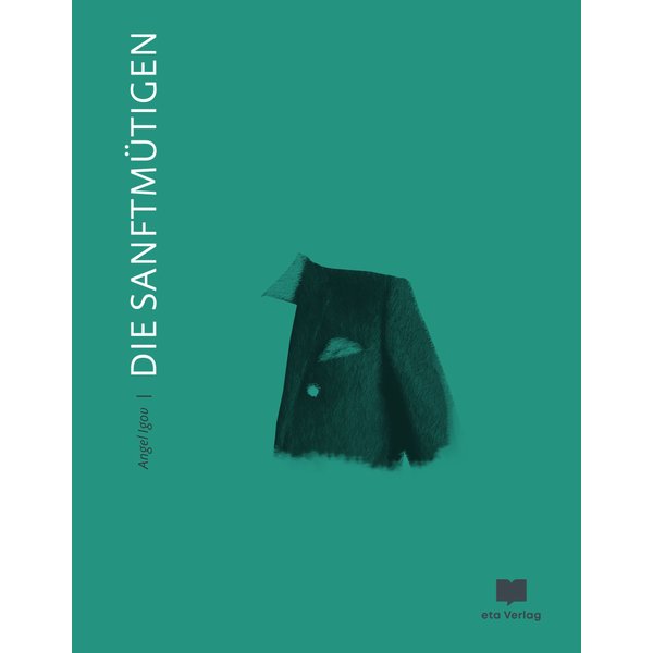 Die Sanftmütigen