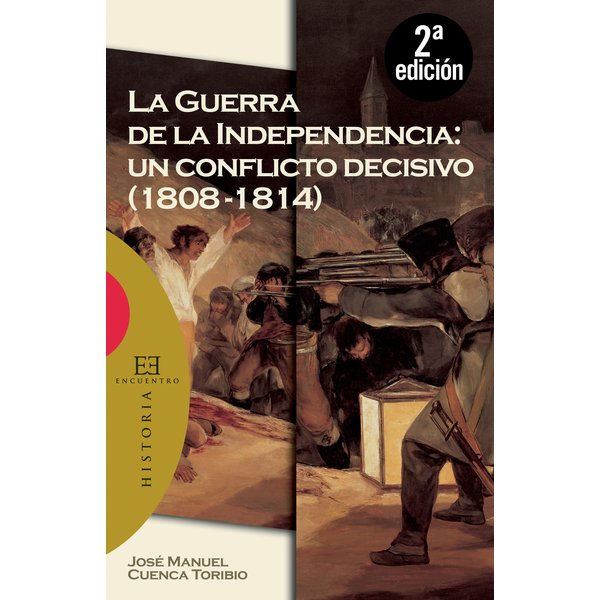 La Guerra de la Independencia: un conflicto decisivo (1808-1814)