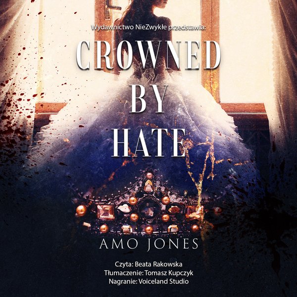 Crowned by Hate