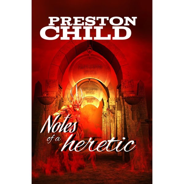 Notes of a heretic