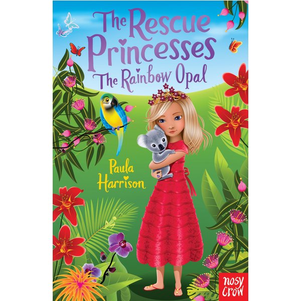 The Rescue Princesses: The Rainbow Opal