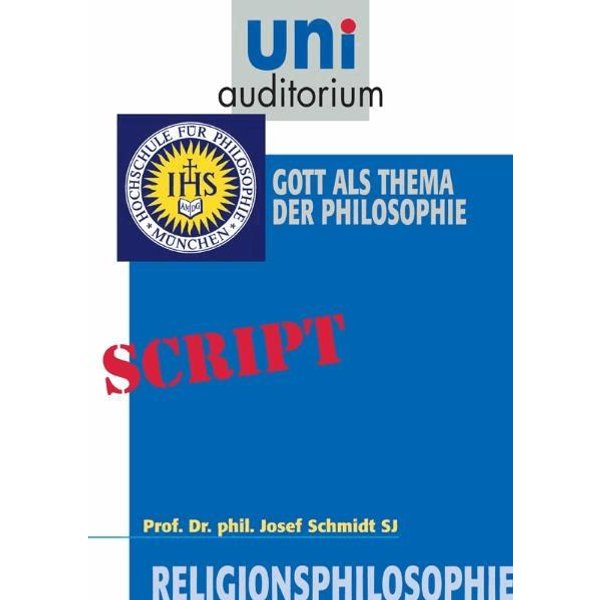 Religionsphilosophie, Teil 1