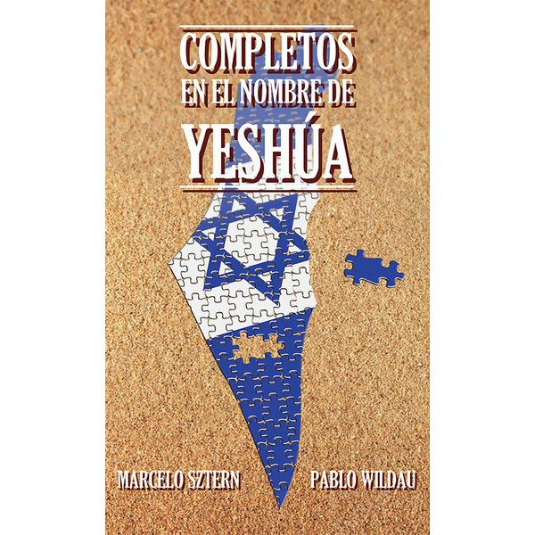 Completos en el nombre de Yeshúa