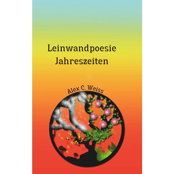 Leinwandpoesie Jahreszeiten