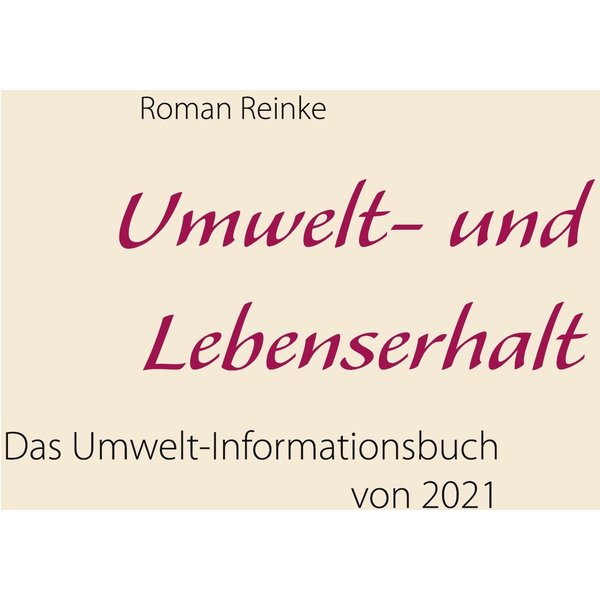 Umwelt- und Lebenserhalt