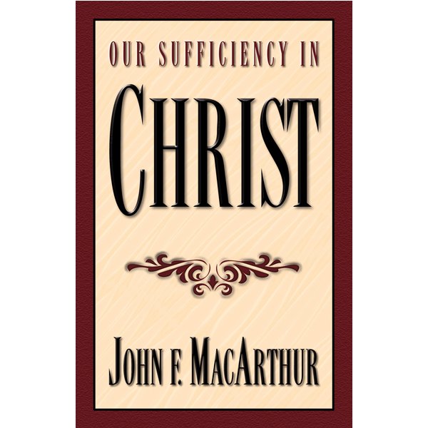 Our Sufficiency in Christ