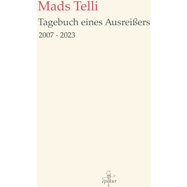 Tagebuch eines Ausreißers
