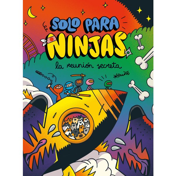 Solo para ninjas 7: La reunión secreta