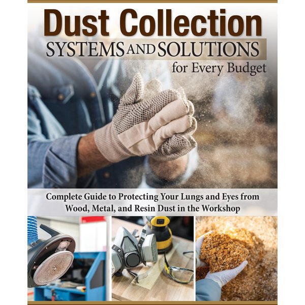 Dust Collection Systems and Solutions for Every Budget