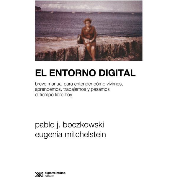 El entorno digital