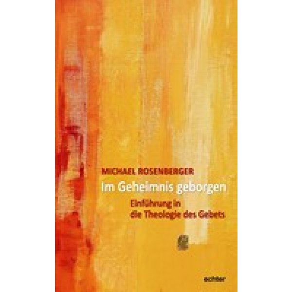 Im Geheimnis geborgen