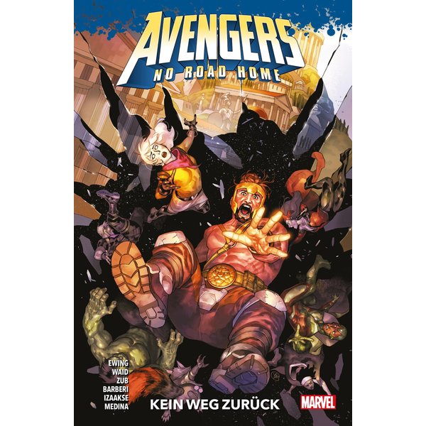 Avengers: No Road Home - Kein Weg zurück