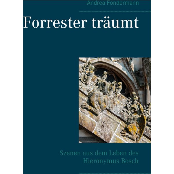 Forrester träumt