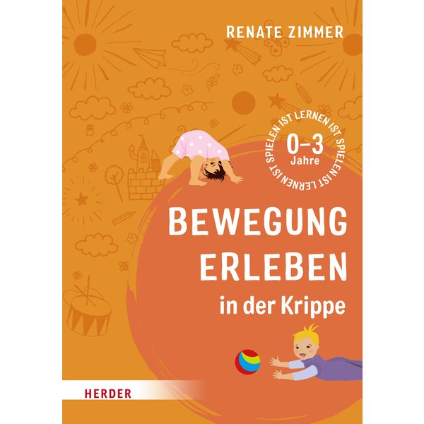 Bewegung erleben in der Krippe