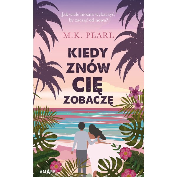 Kiedy znów cię zobaczę