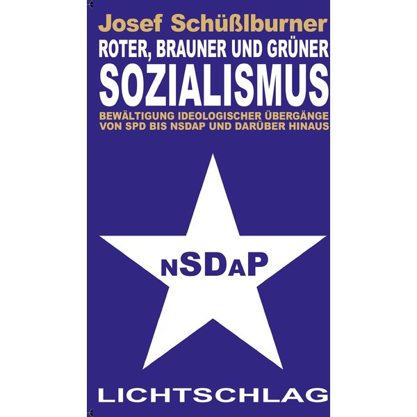Roter, brauner und grüner Sozialismus