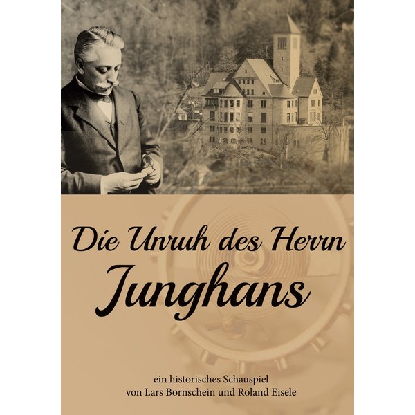 Die Unruh des Herrn Junghans