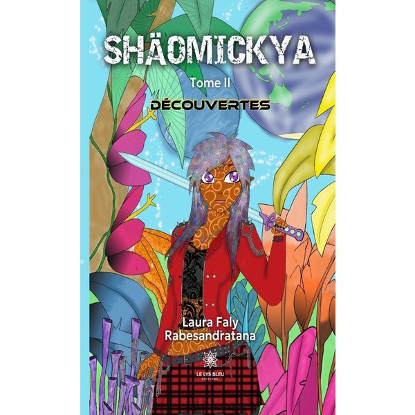 Shäomickya - Tome 2
