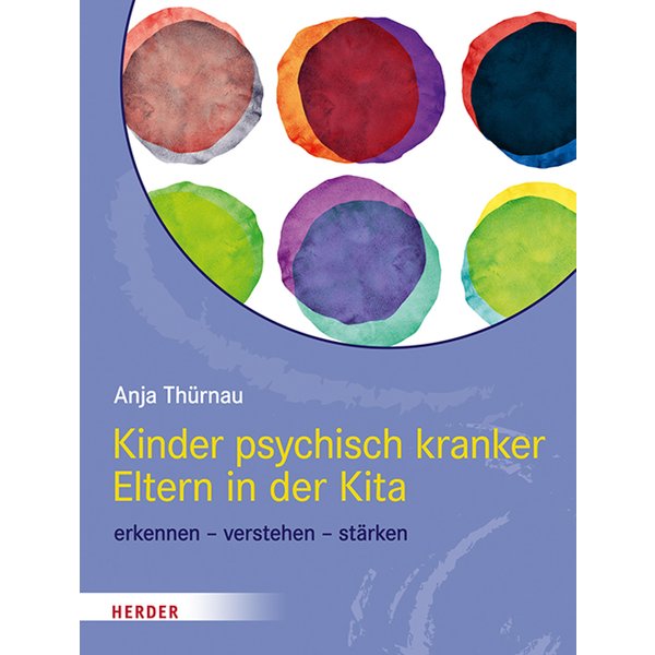Kinder psychisch kranker Eltern in der Kita