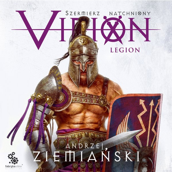 Virion. Tom 3. Legion (Szermierz Natchniony)