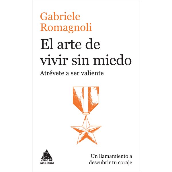 El arte de vivir sin miedo