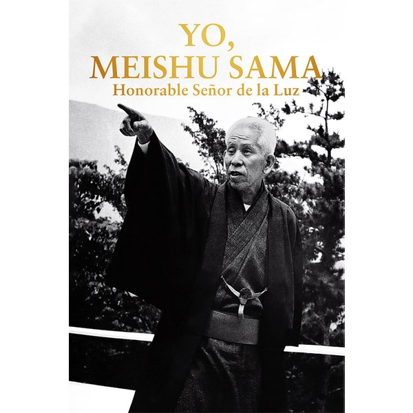 Yo, Meishu Sama