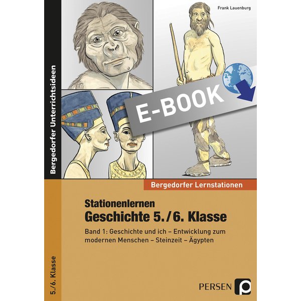 Stationenlernen Geschichte 5./6. Klasse - Band 1