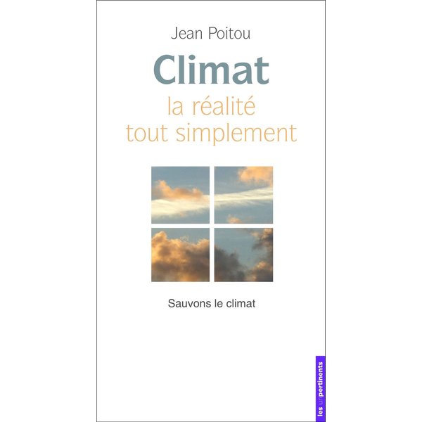 Climat - La realité tout simplement