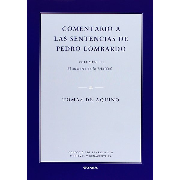 Comentario a las sentencias de Pedro Lombardo I/1