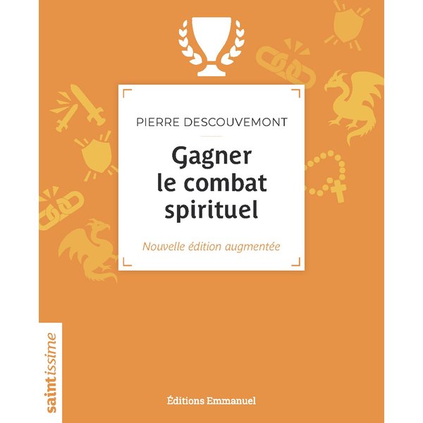 Gagner le combat spirituel