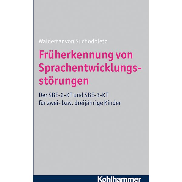 Früherkennung von Sprachentwicklungsstörungen