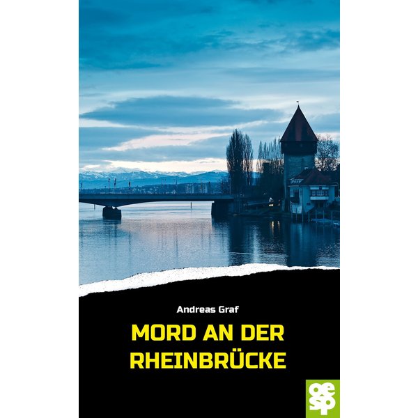Mord an der Rheinbrücke