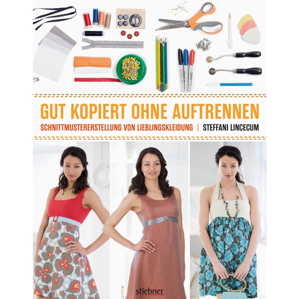 Gut kopiert ohne Auftrennen