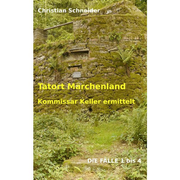 Tatort Märchenland