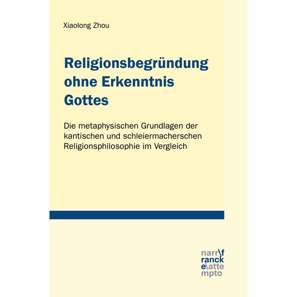 Religionsbegründung ohne Erkenntnis Gottes