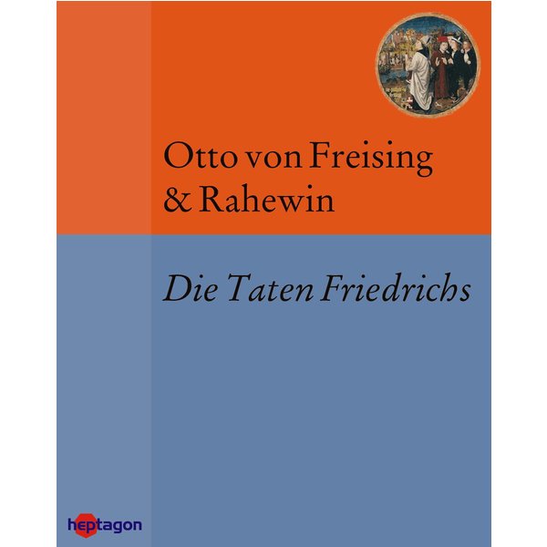 Die Taten Friedrichs